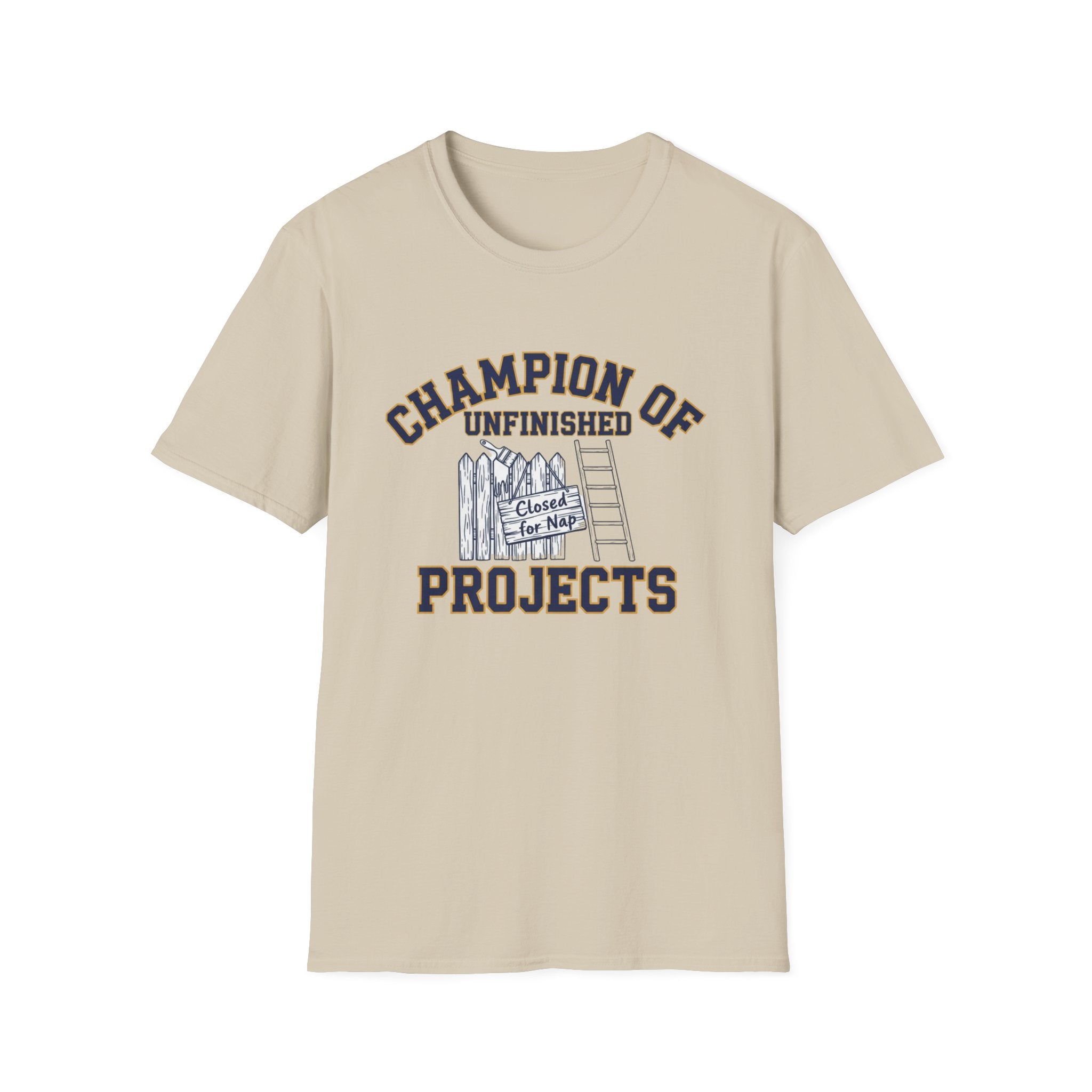 Champion of Unfinished Projects T-Shirt