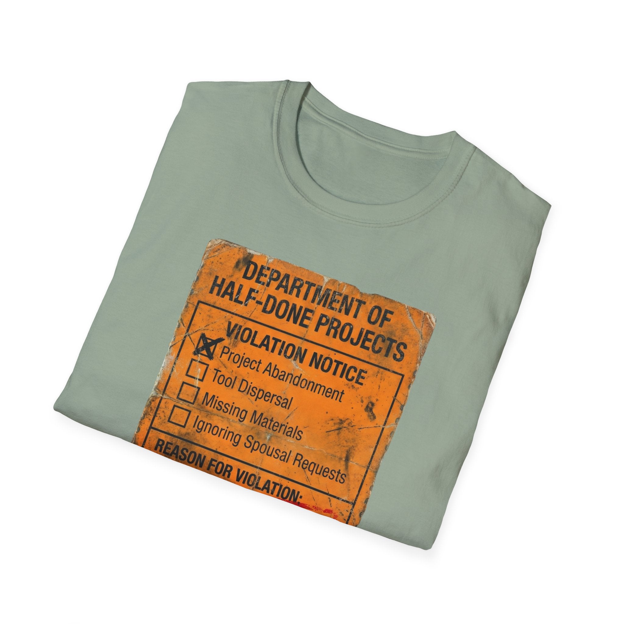 Department of Half-Done Projects T-Shirt