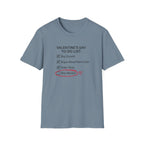 Valentine's Day To Do List T-Shirt
