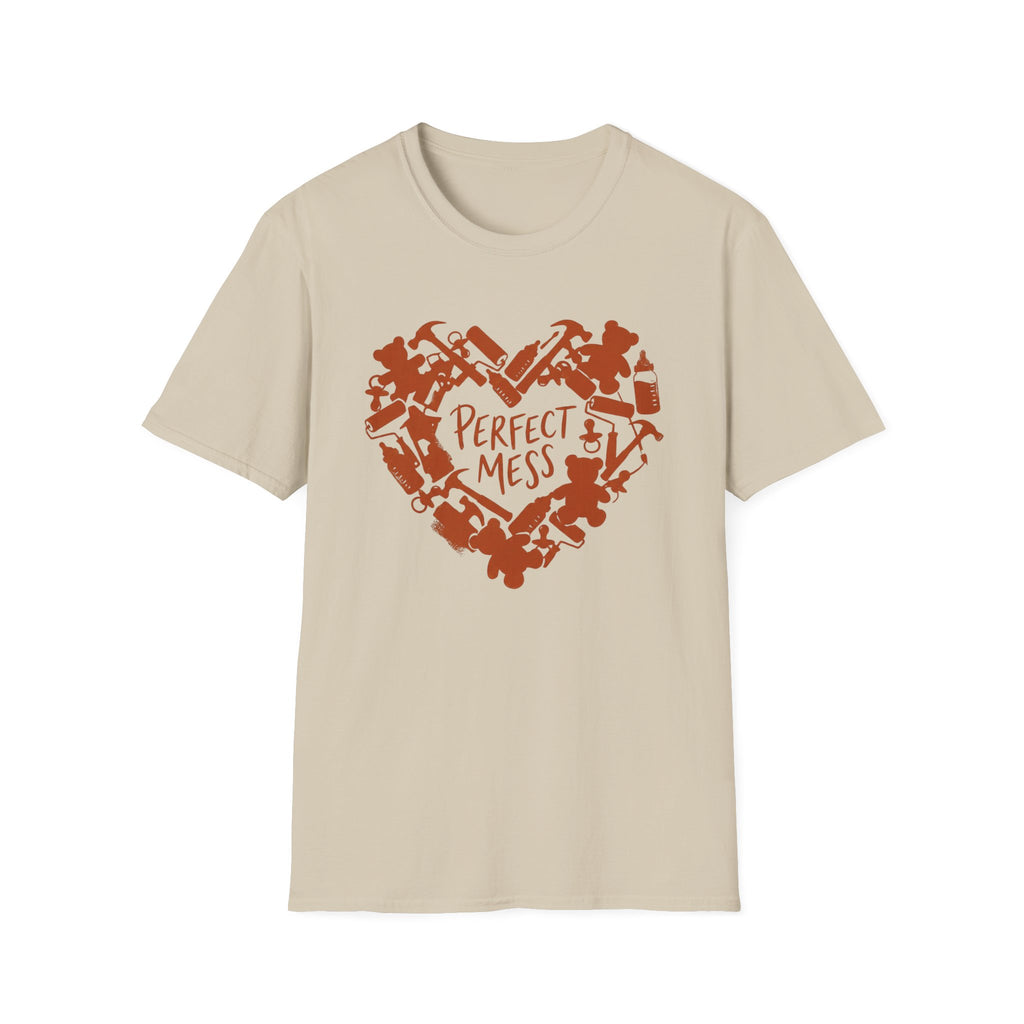 PERFECT MESS T-Shirt