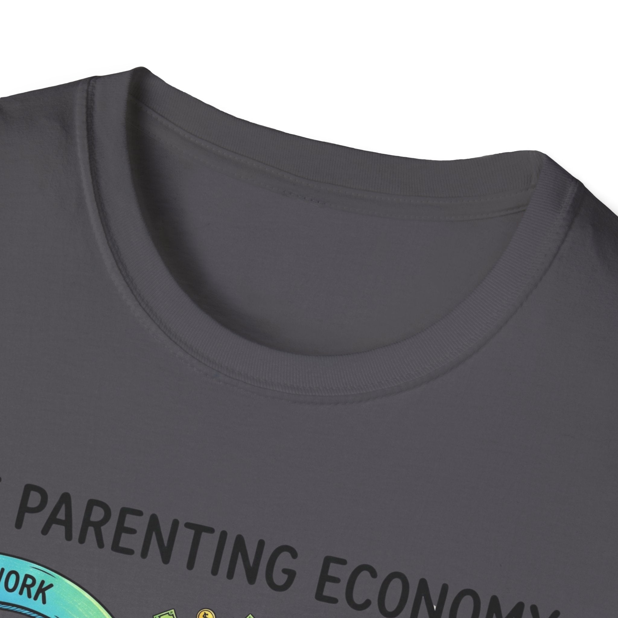 The Parenting Economy T-Shirt