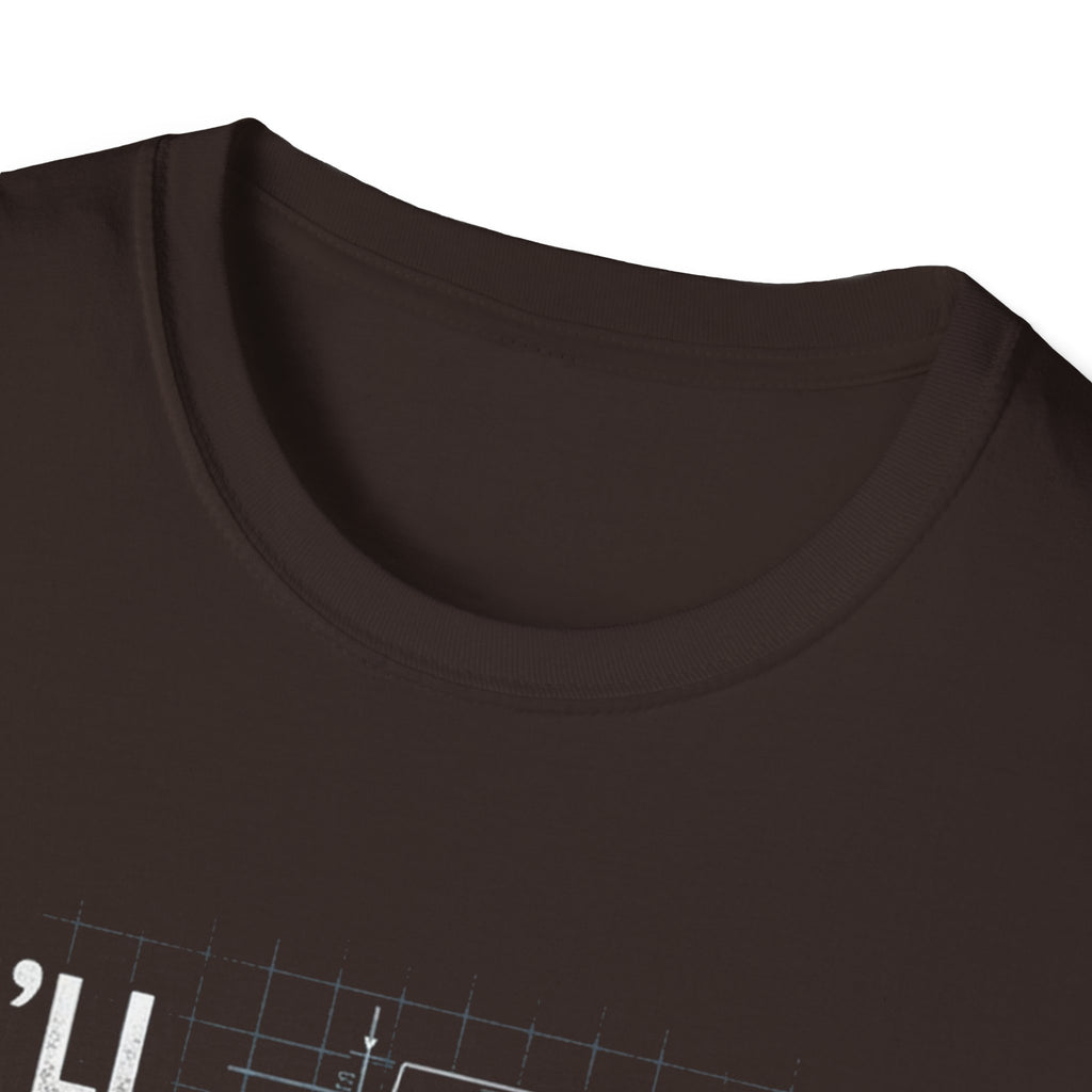 I'll Be in My Workshop. T-Shirt