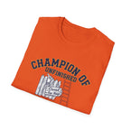 Champion of Unfinished Projects T-Shirt