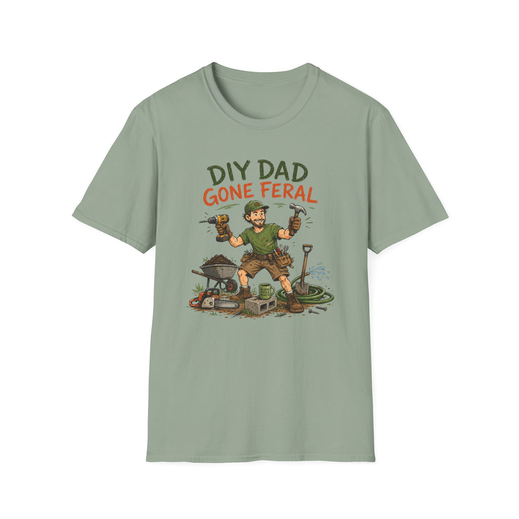 DIY DAD Gone Feral. T-Shirt