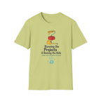 Running The Projects and Rasing The Kids T-Shirt