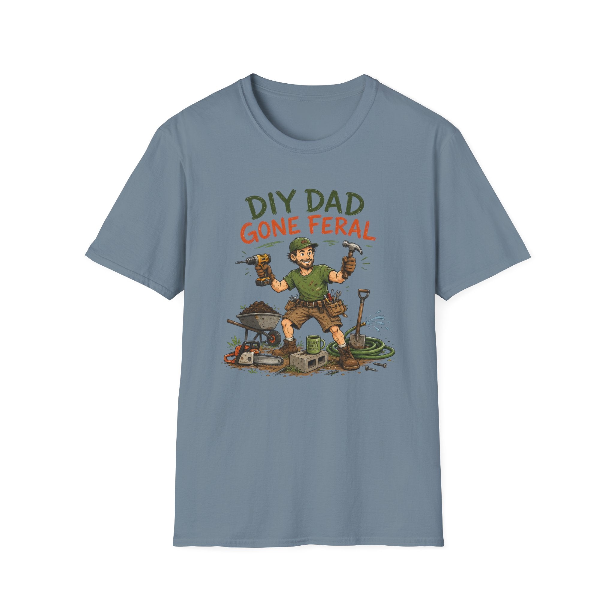 DIY DAD Gone Feral. T-Shirt
