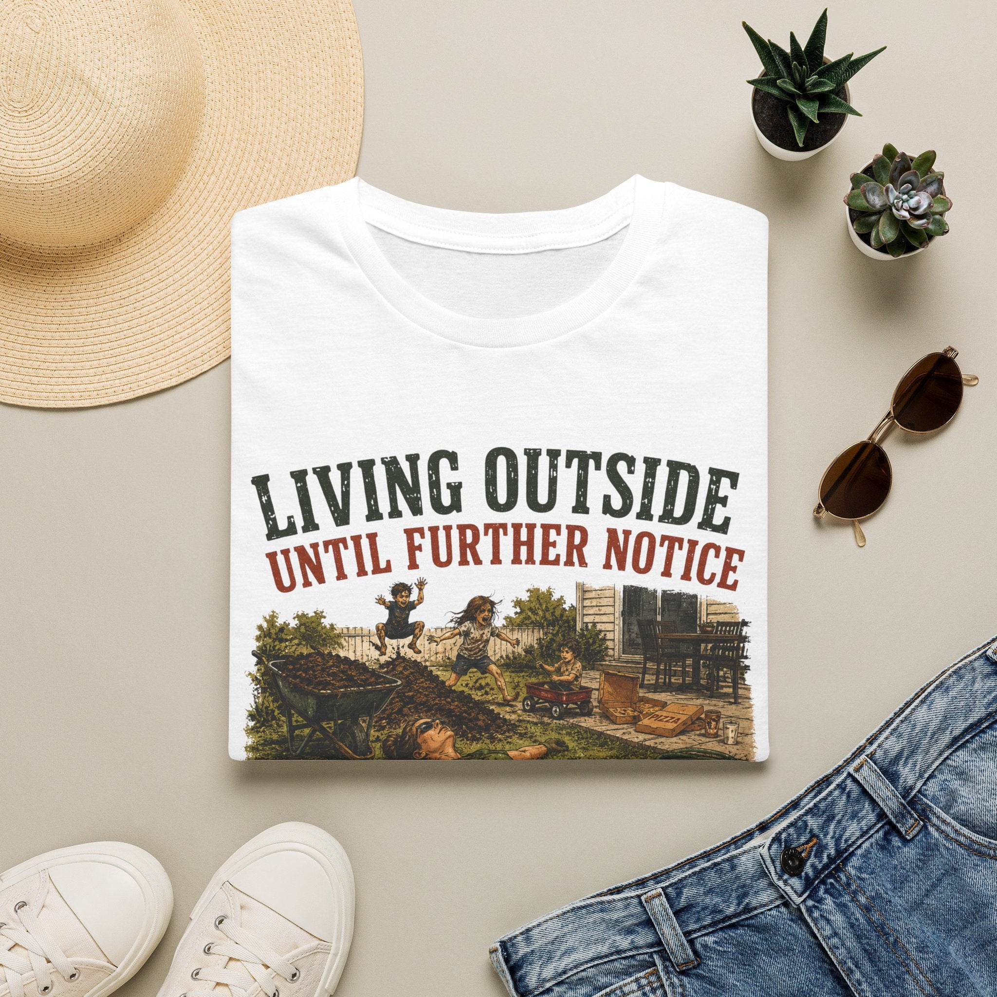 Living Outside Until Furter Notice. The House Belongs to the Children Now. T-Shirt