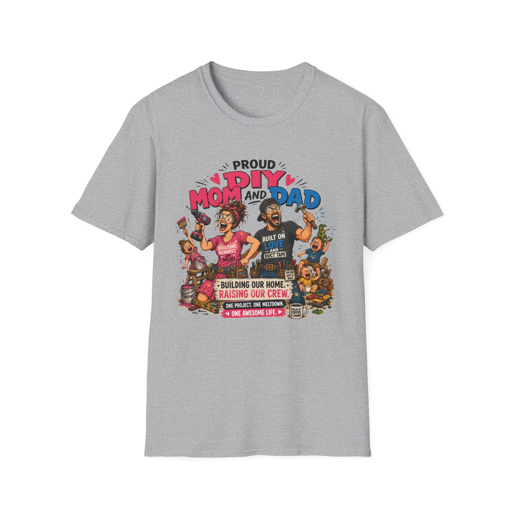 Proud DIY MOM And DAD. T-Shirt