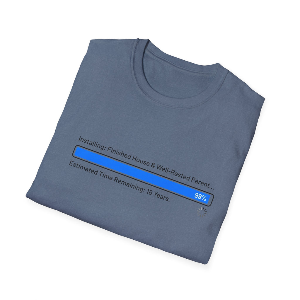 Installing.... Finished House & Well Rested Parent T-Shirt