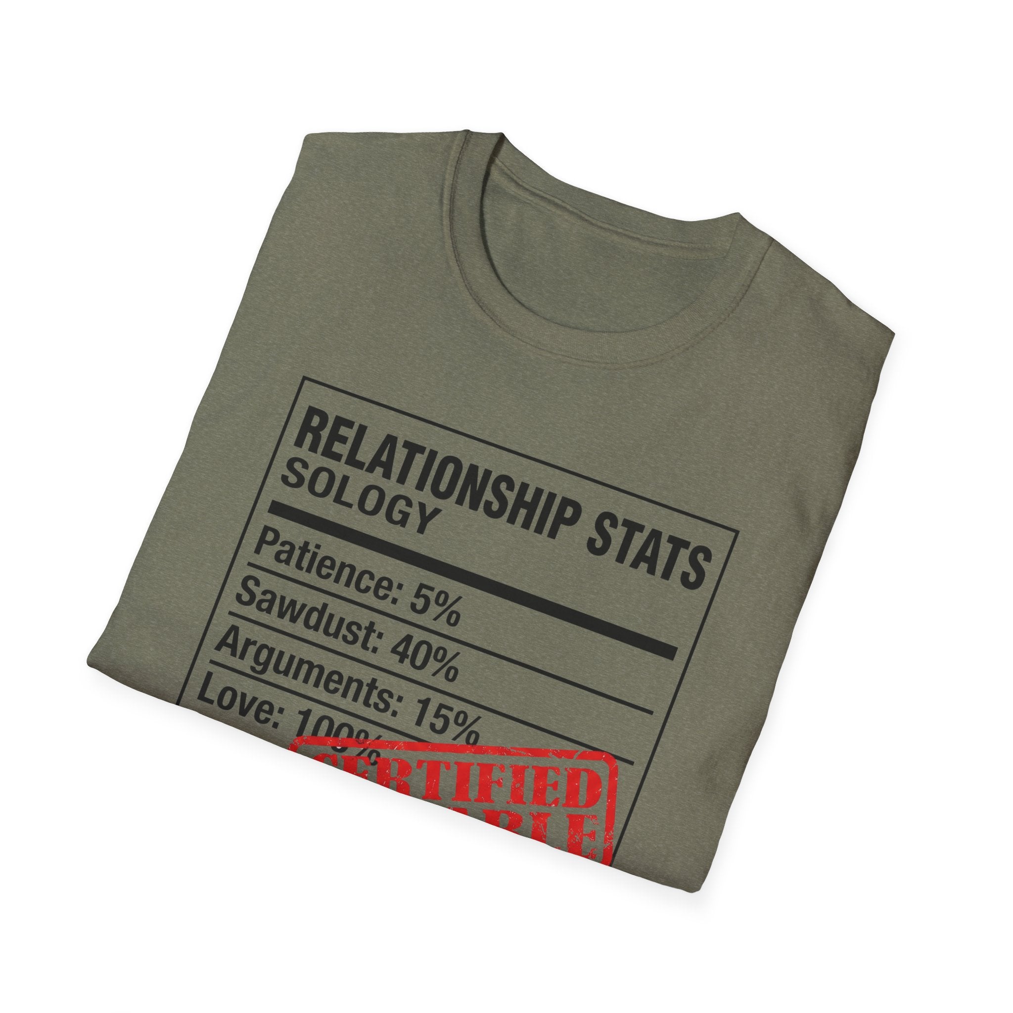 Relationship Status. Certified Durable T-Shirt