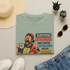 Surviving Fatherhood One Coffee, One Meltdown and One Load of Laundry at a Time. T-Shirt