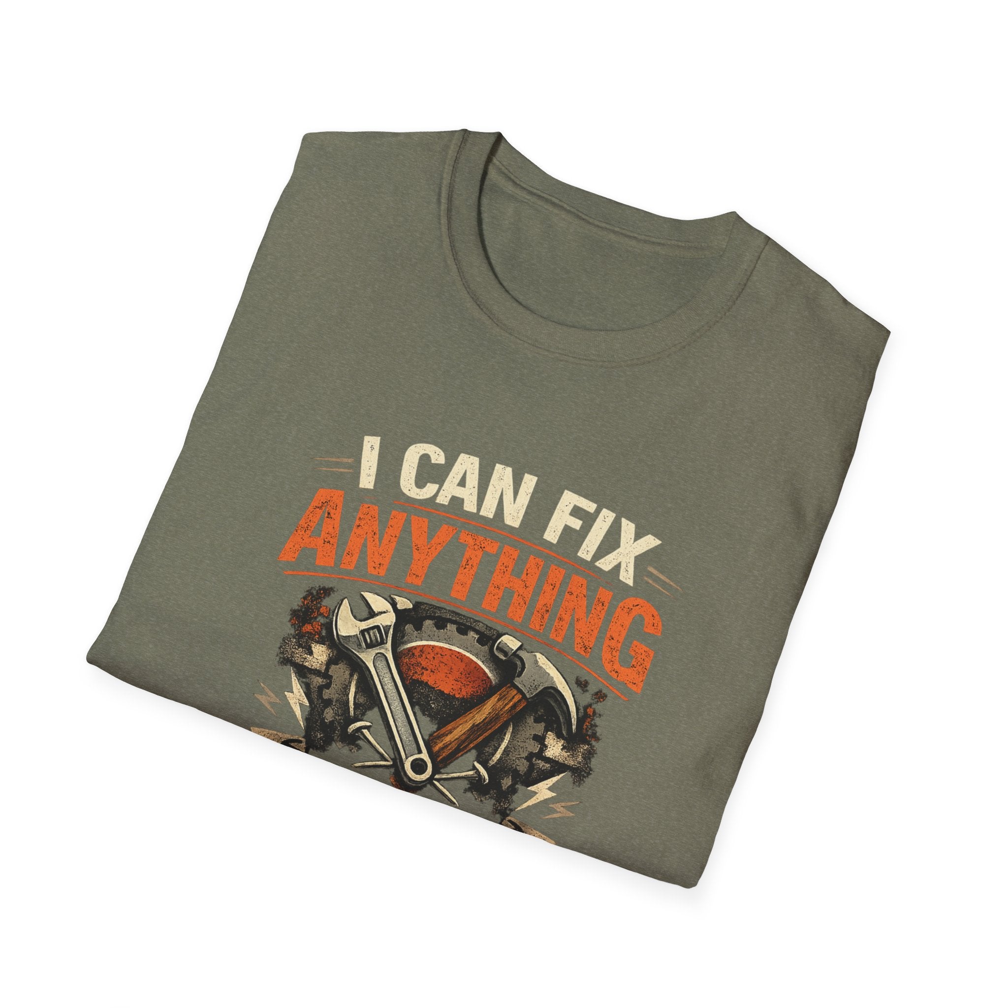 I Can Fix Anything - Except My Kids Attitude T-Shirt