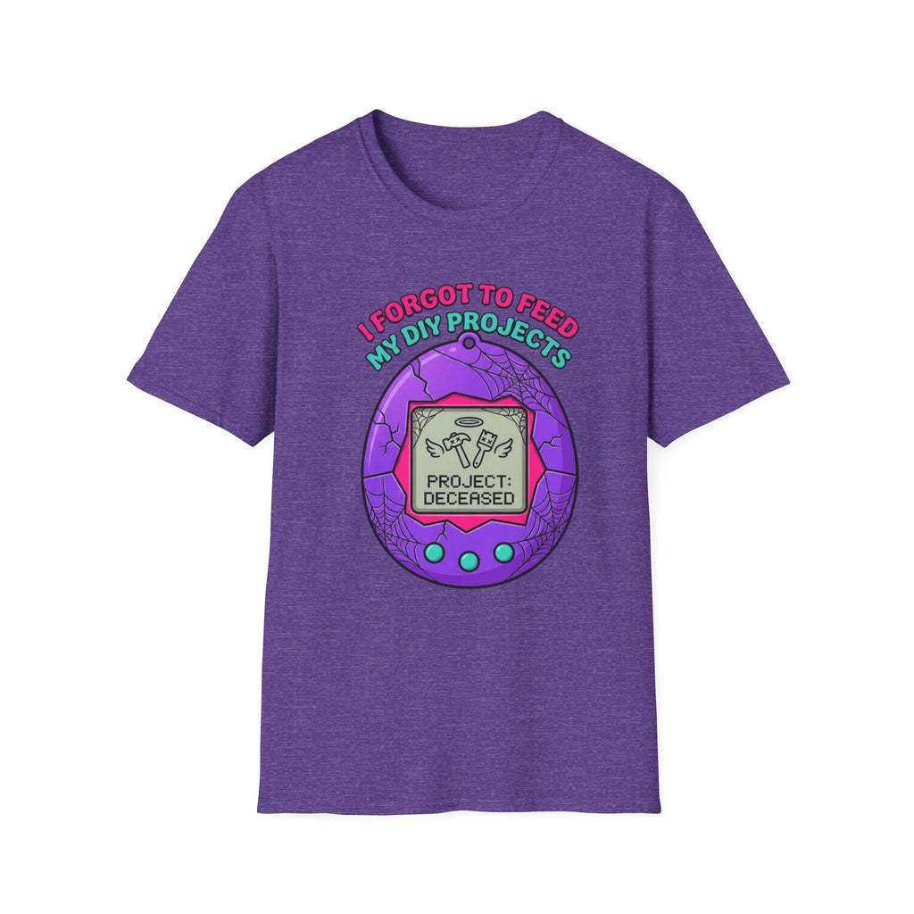 I Forgot To Feed My DIY Project T-Shirt