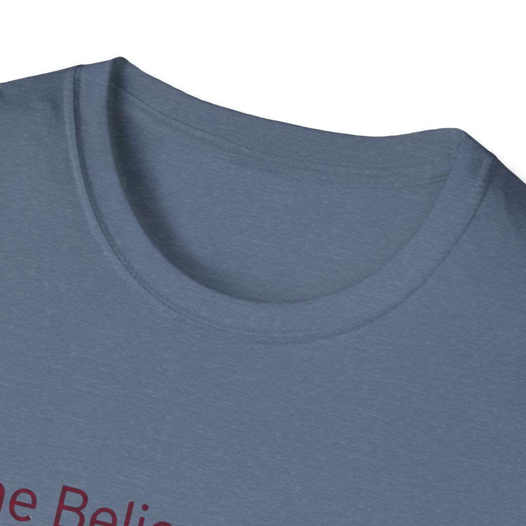 She Believed in Me. I Bought More Tools T-Shirt