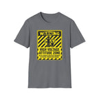 Warning - High Voltage Attitude Zone T-Shirt