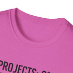 Project 0% Cleaning_NOPE Love_ 100% T-Shirt