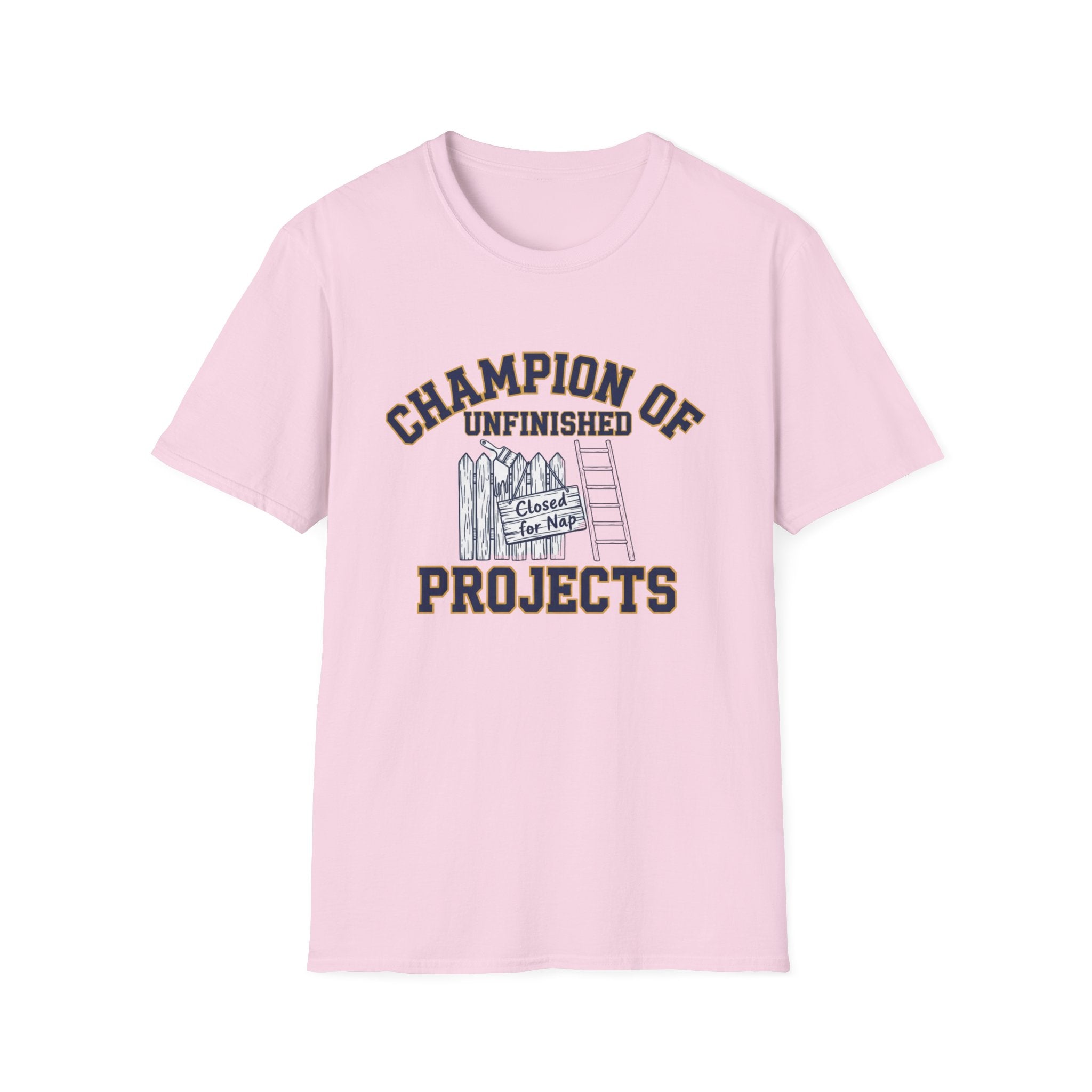 Champion of Unfinished Projects T-Shirt