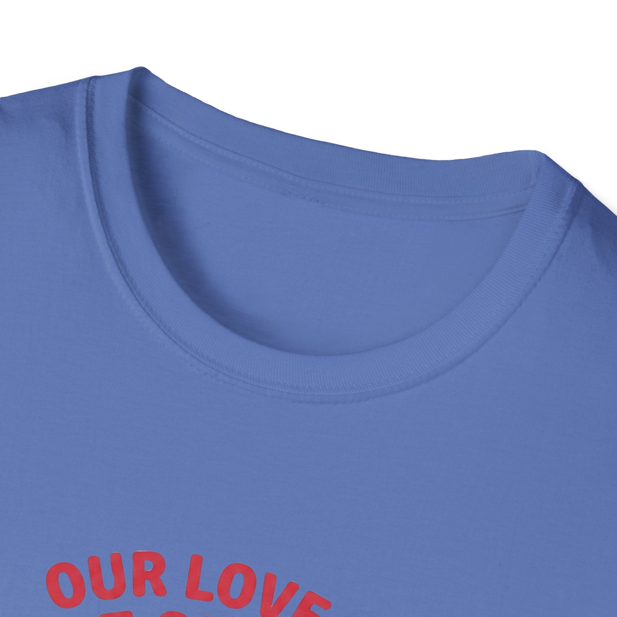 Our Love is Built on Chaos T-Shirt