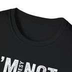 I'm Messy Not, I 'm Just in Progress. T-Shirt