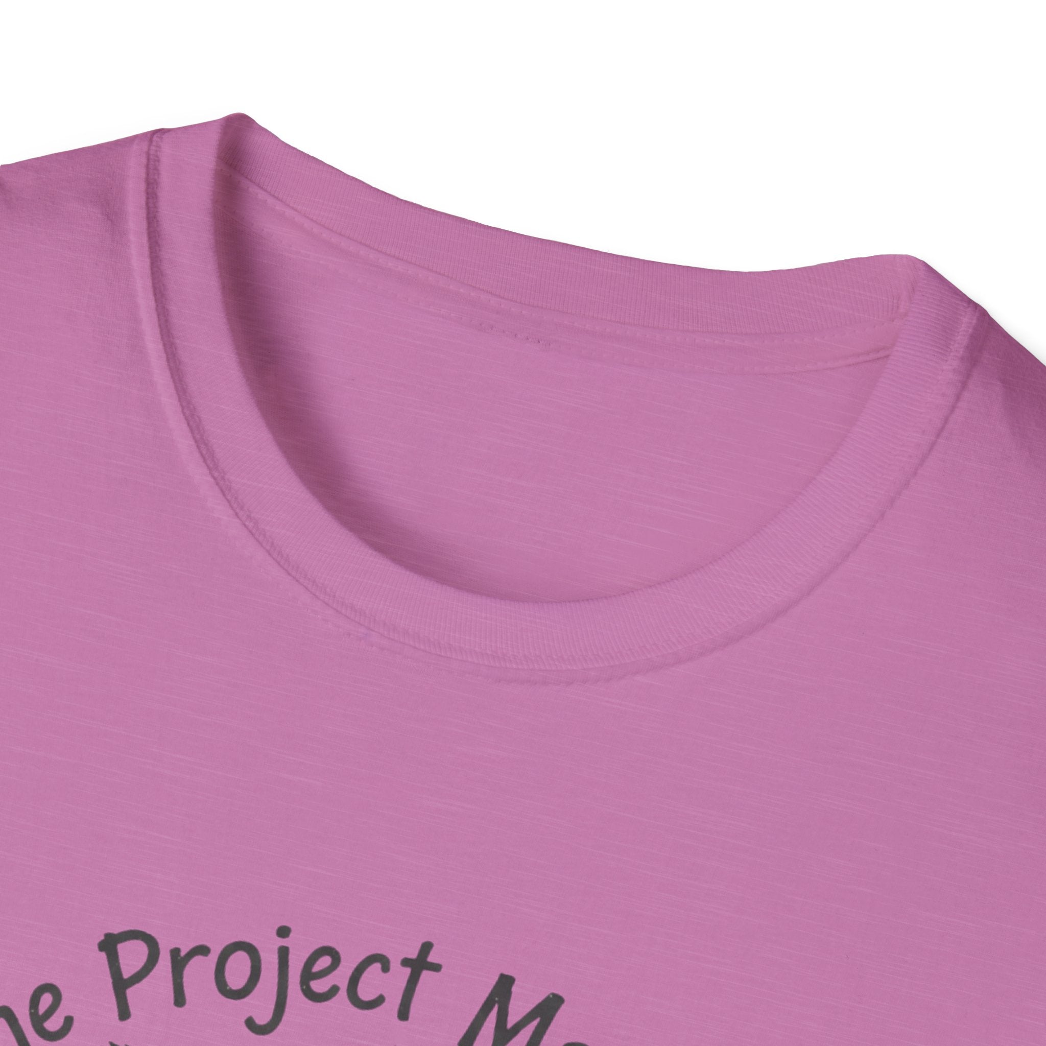 The Project Manager. Still Standing ( Barely) T-Shirt