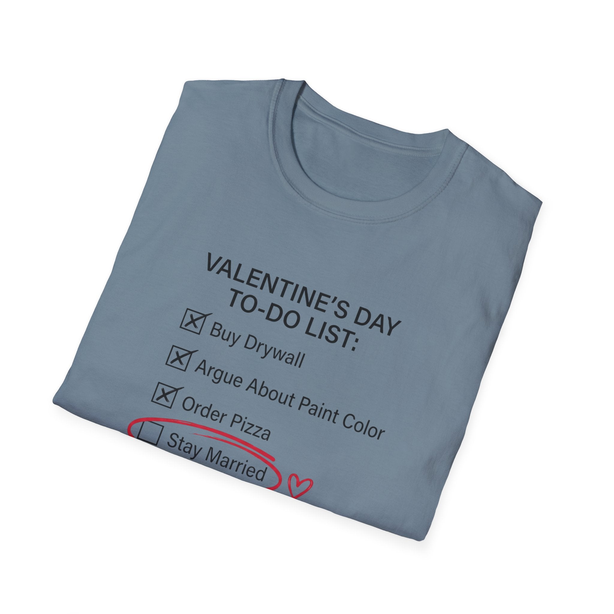 Valentine's Day To Do List T-Shirt