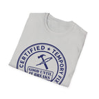 Certified Temporary Fix Champion T-Shirt