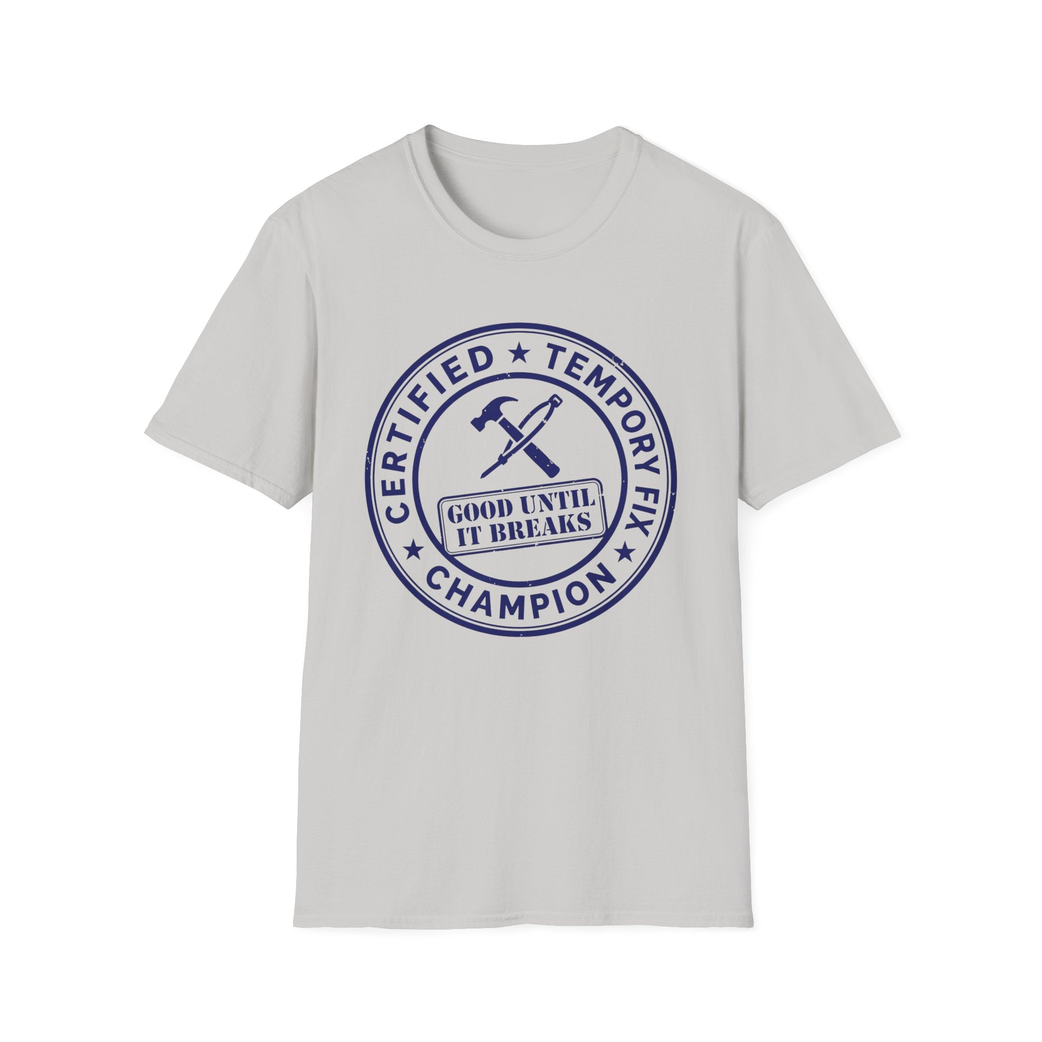 Certified Temporary Fix Champion T-Shirt