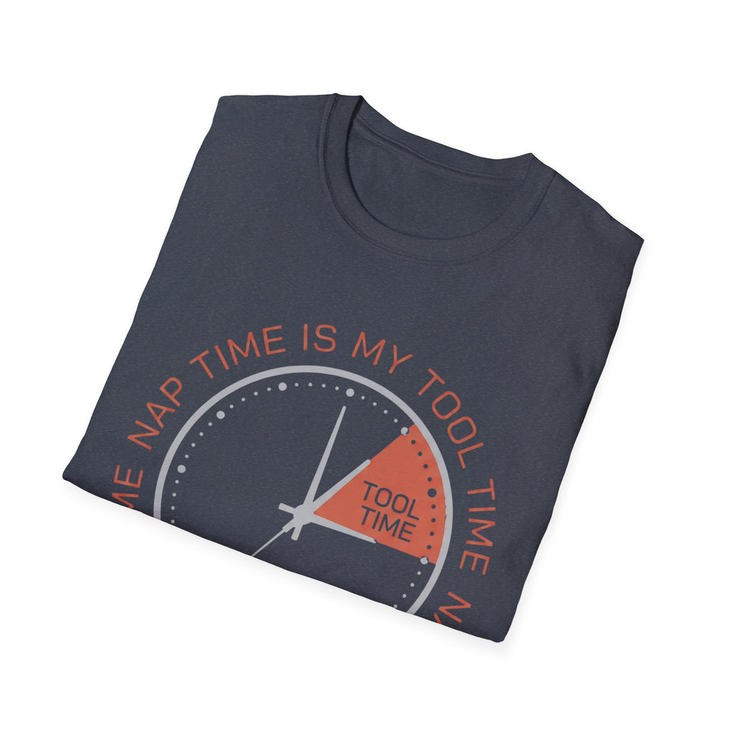Nap Time is My Tool Time T-Shirt