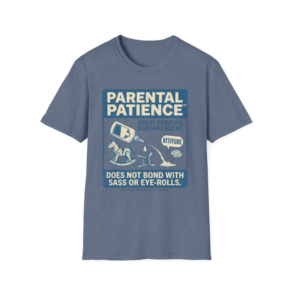 Parental Patience. Does Not Bond with Sas Or Eye-Rolls T-Shirt