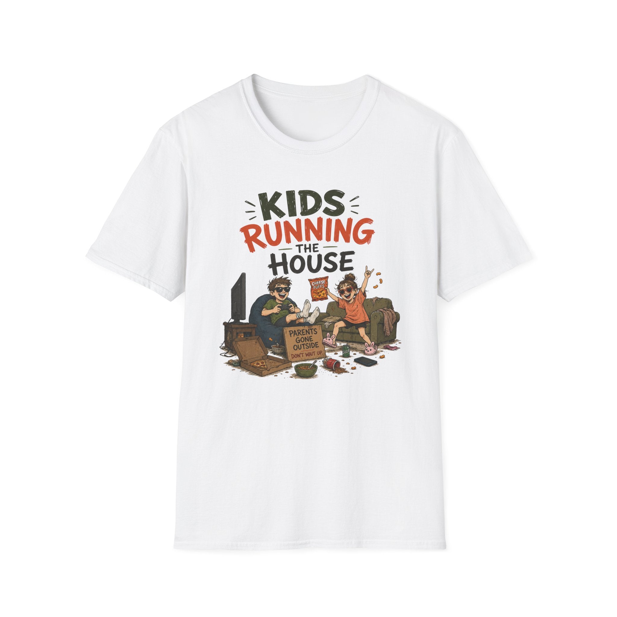 Kids Running the House. Parents Gone Outside. T-Shirt
