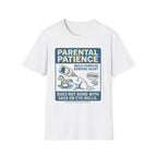 Parental Patience. Does Not Bond with Sas Or Eye-Rolls T-Shirt