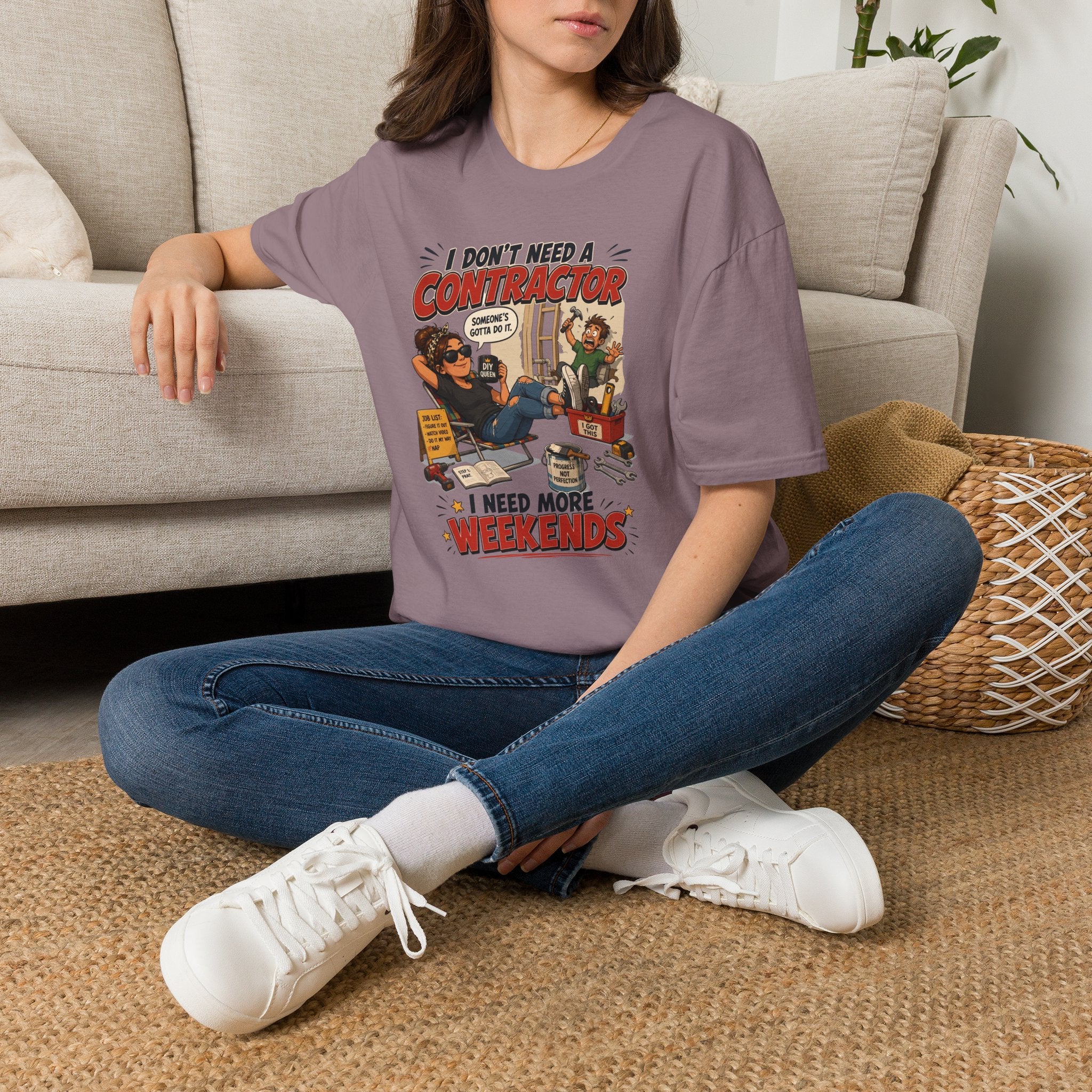 I Don't Need a Contractor I Need More Weekends. T-Shirt