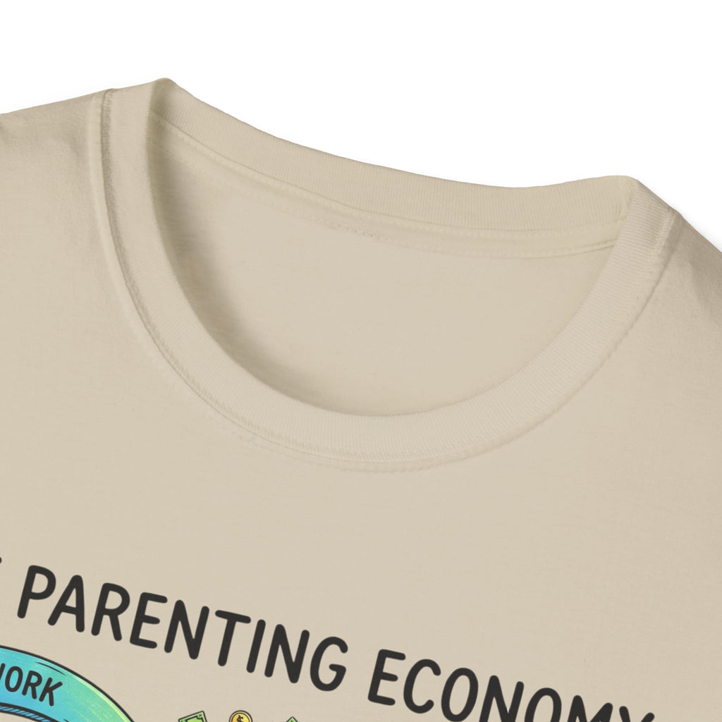 The Parenting Economy T-Shirt