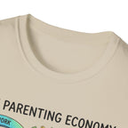 The Parenting Economy T-Shirt