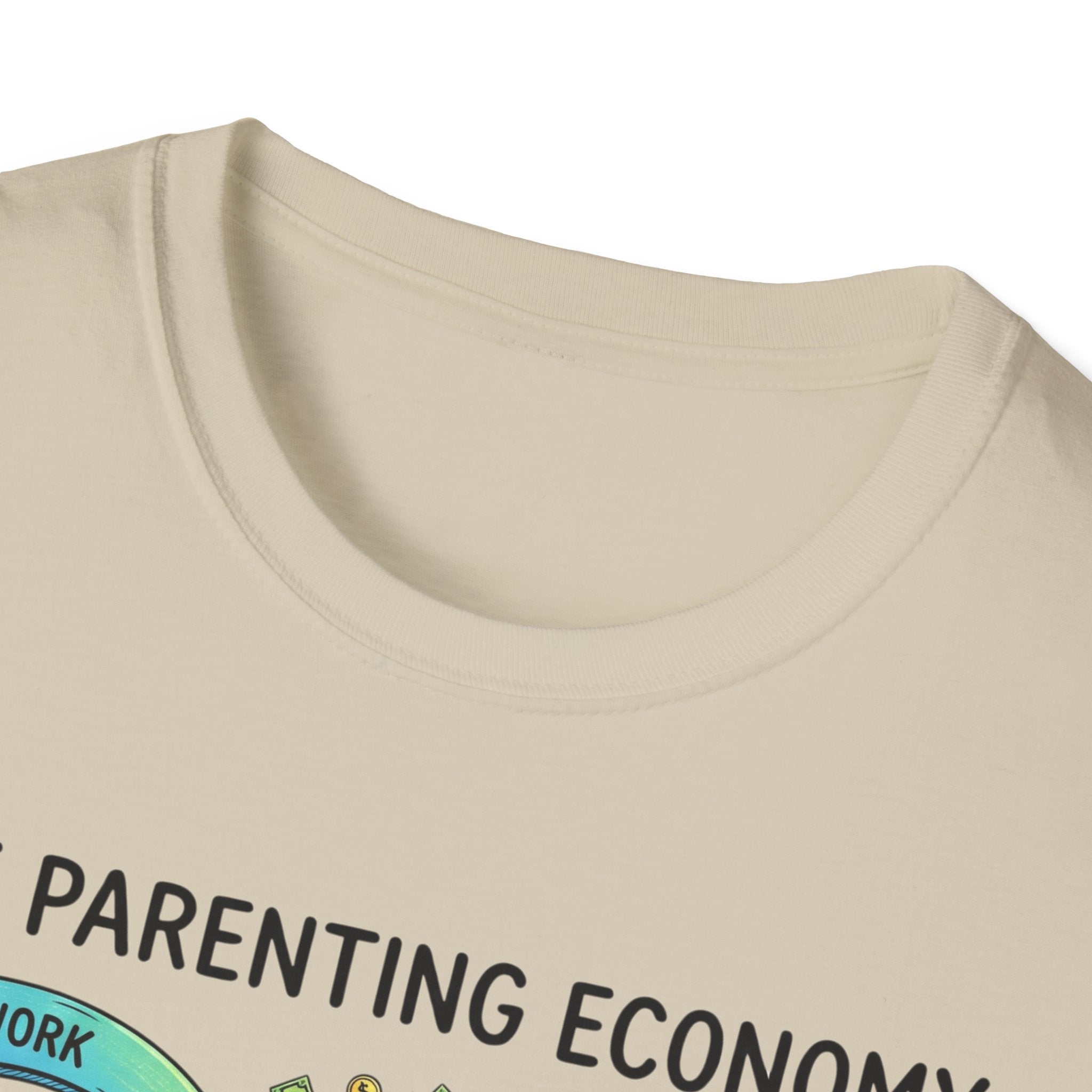 The Parenting Economy T-Shirt