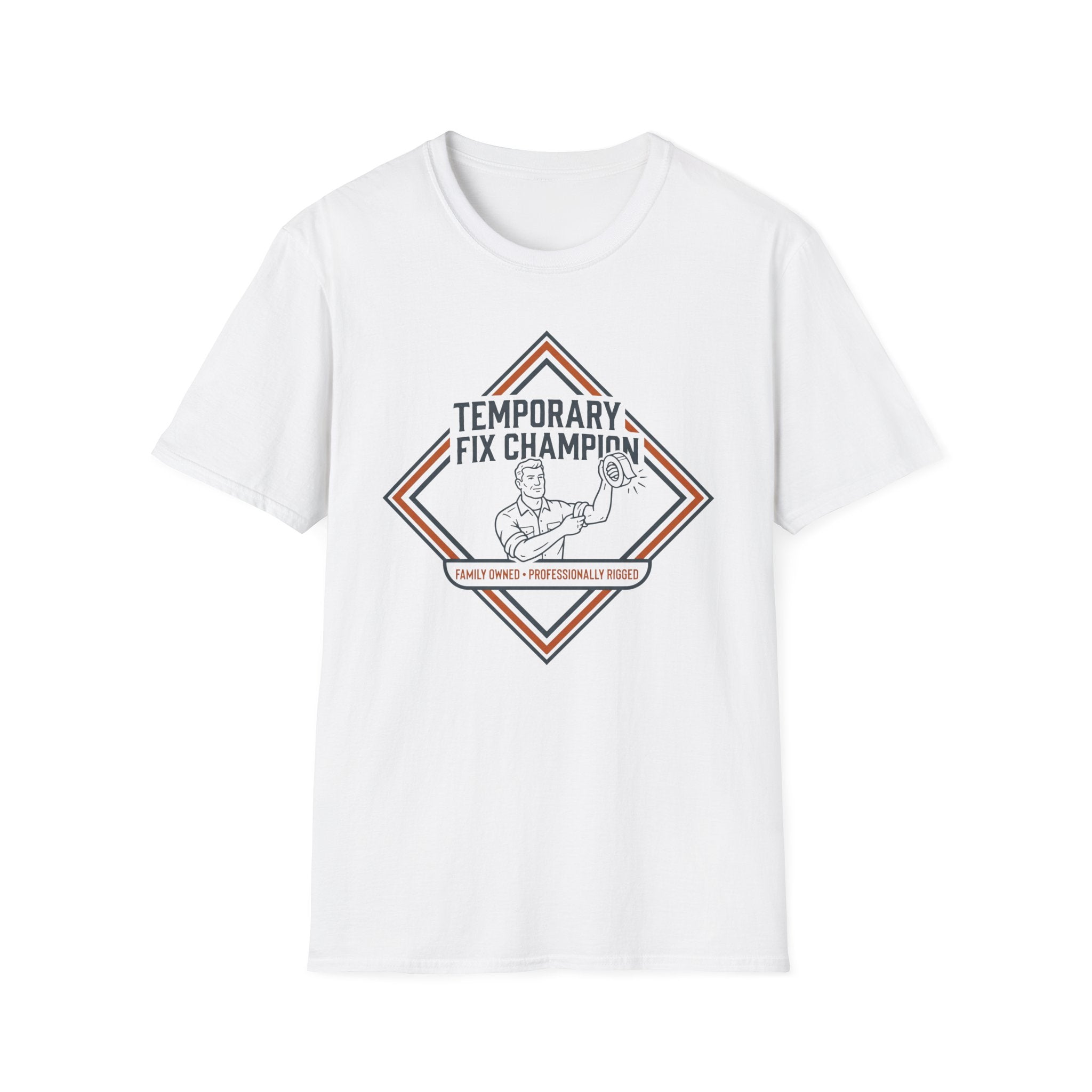 Temporary Fix Champion - Family Owned T-Shirt