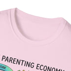 The Parenting Economy T-Shirt