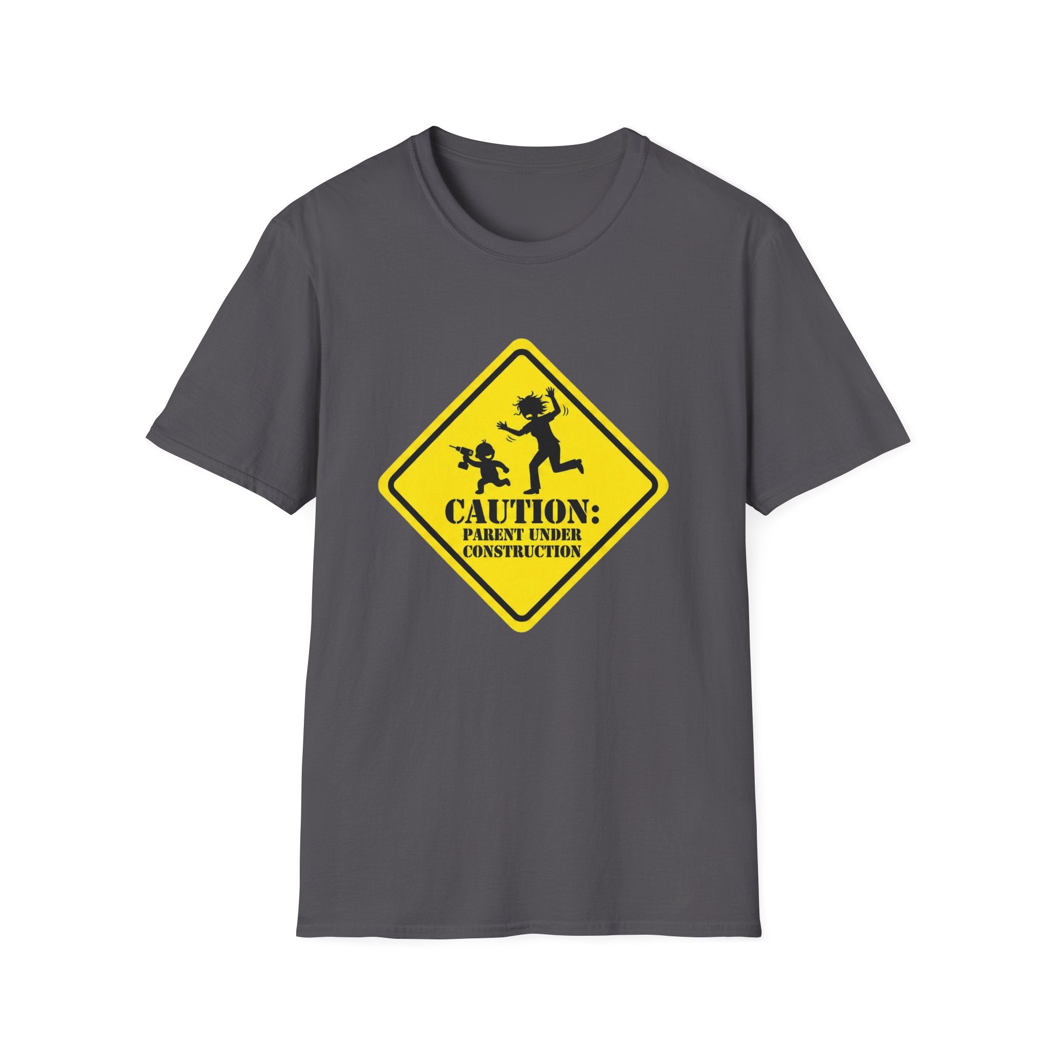 CAUTION: Parent Under Construction T-Shirt