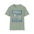 Parental Patience. Does Not Bond with Sas Or Eye-Rolls T-Shirt