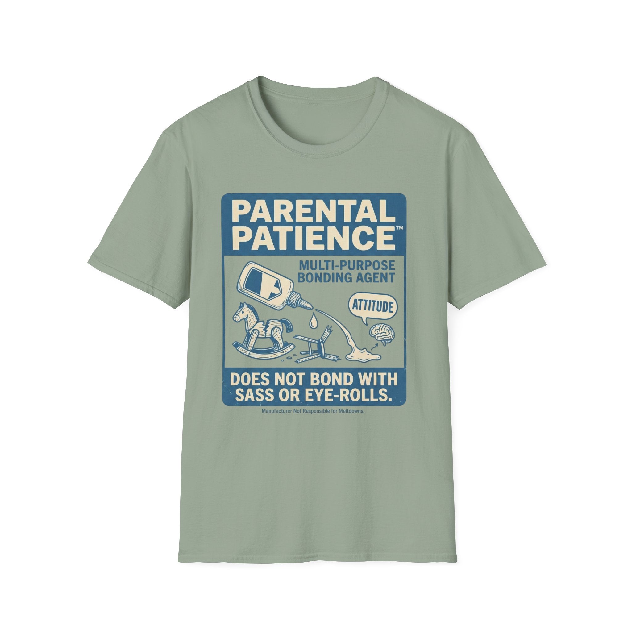 Parental Patience. Does Not Bond with Sas Or Eye-Rolls T-Shirt