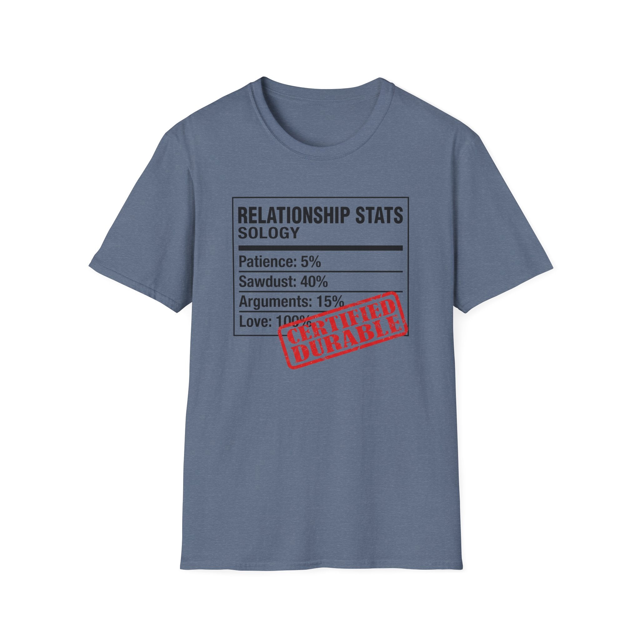Relationship Status. Certified Durable T-Shirt