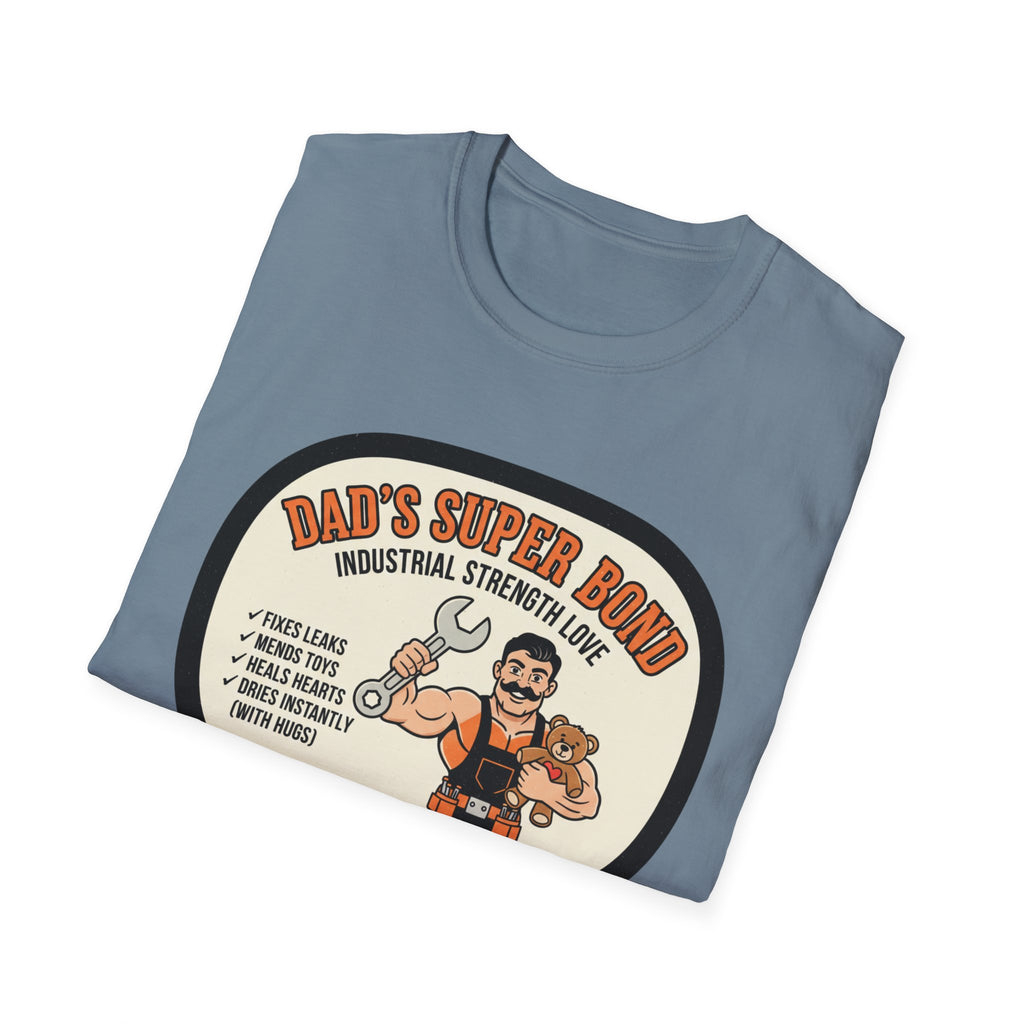 Dad's Super Bond T-Shirt