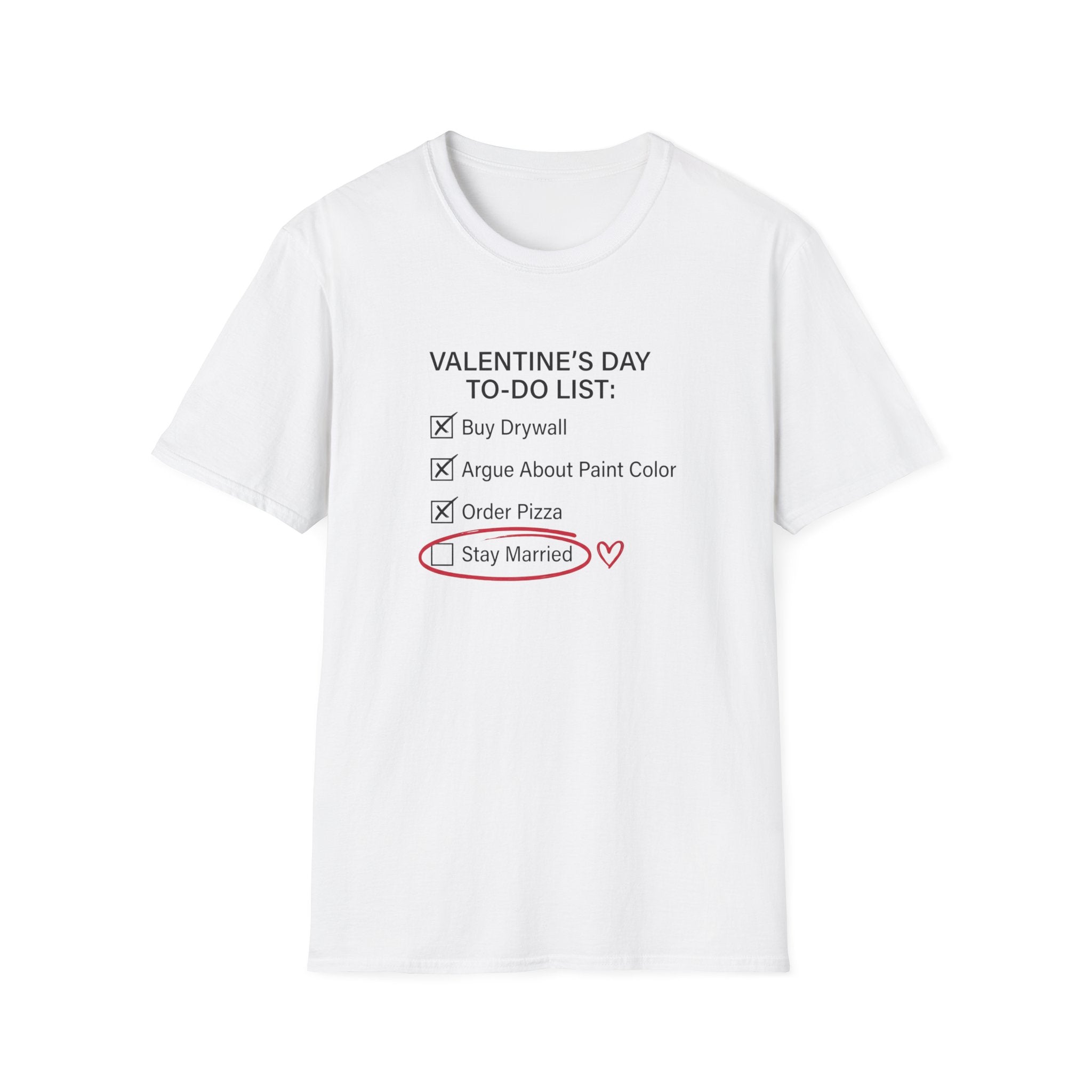 Valentine's Day To Do List T-Shirt