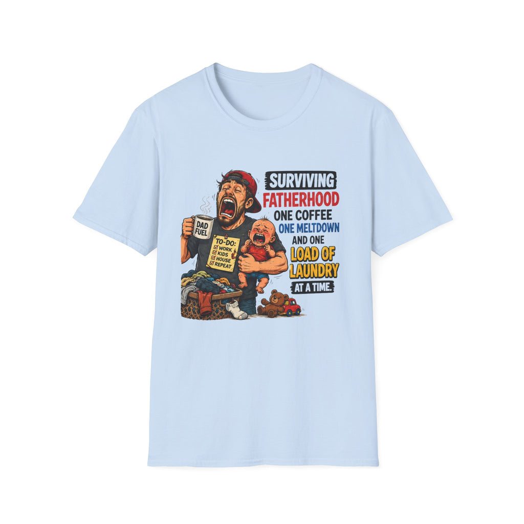 Surviving Fatherhood One Coffee, One Meltdown and One Load of Laundry at a Time. T-Shirt