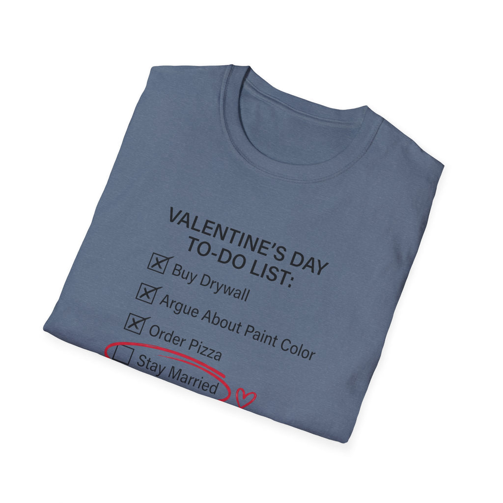 Valentine's Day To Do List T-Shirt