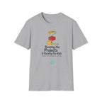Running The Projects and Rasing The Kids T-Shirt
