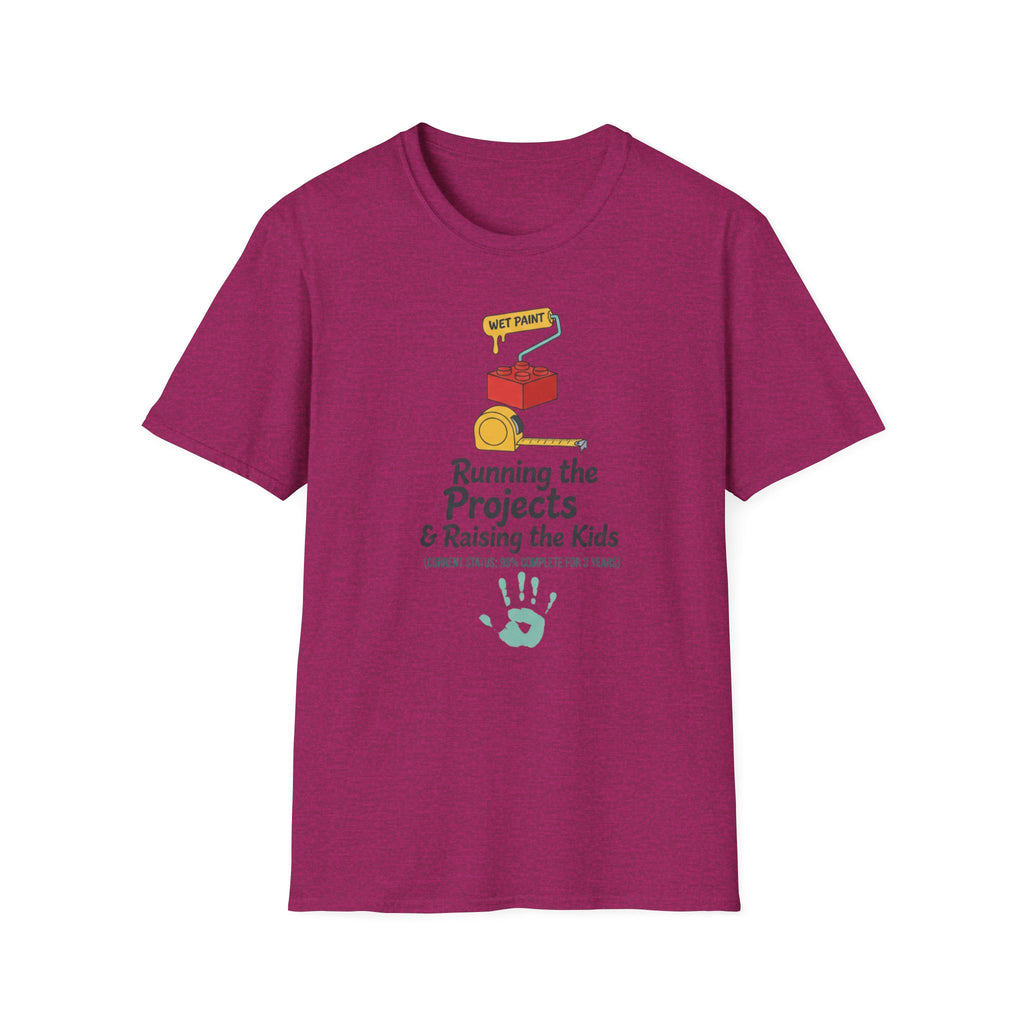 Running The Projects and Rasing The Kids T-Shirt