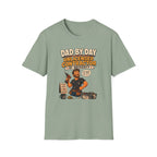 DAD By Day- Unlicensed Contractor by Necessity. T-Shirt