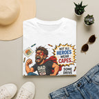 Not All Heroes Wear Capes... Some Drive Minivans and Find Lost Shoes. T-Shirt