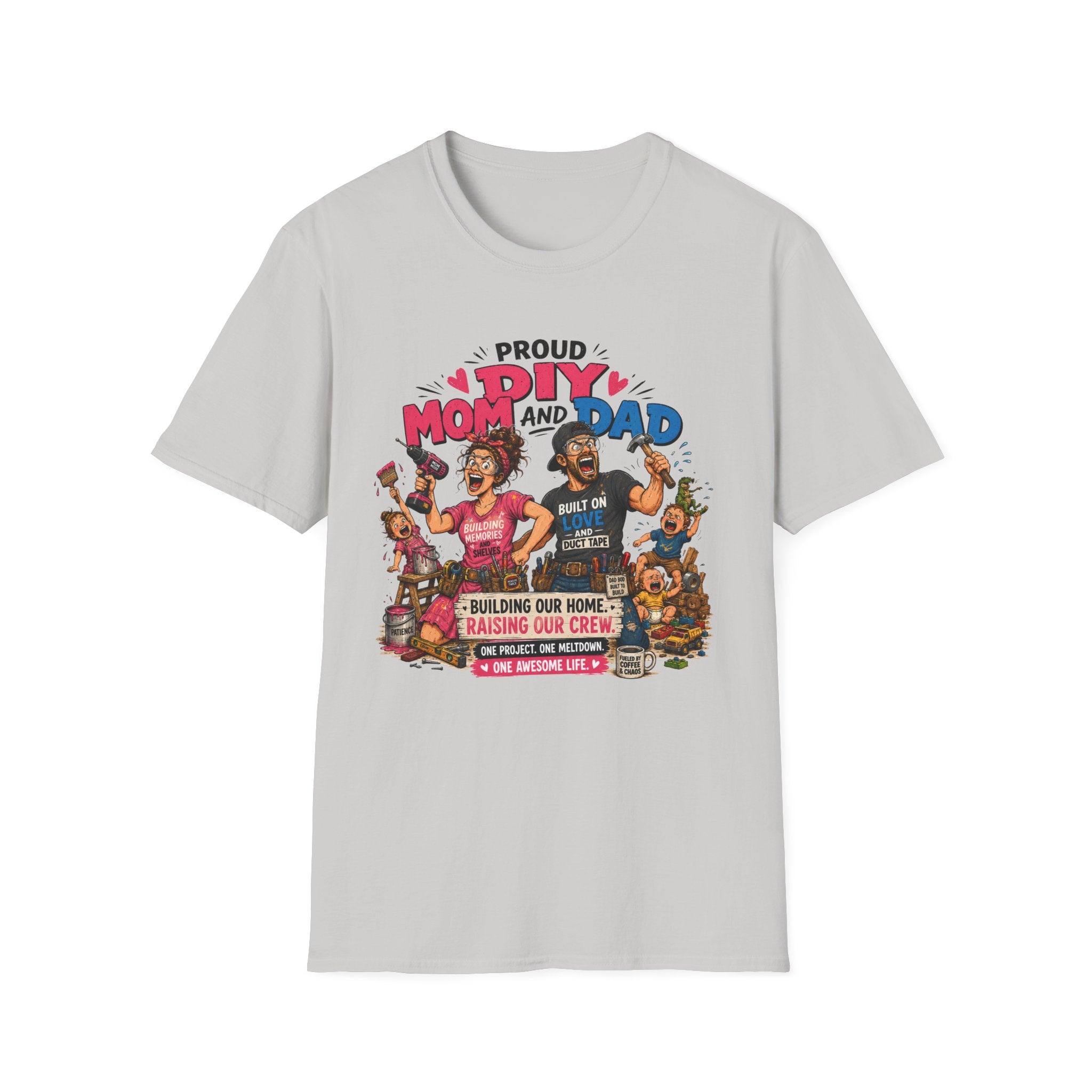 Proud DIY MOM And DAD. T-Shirt